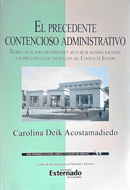 El Precedente Contencioso Administrativo