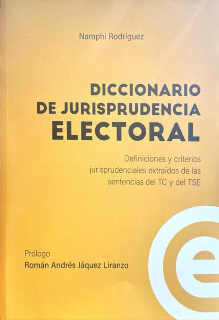 Diccionario de Jurisprudencia Electoral