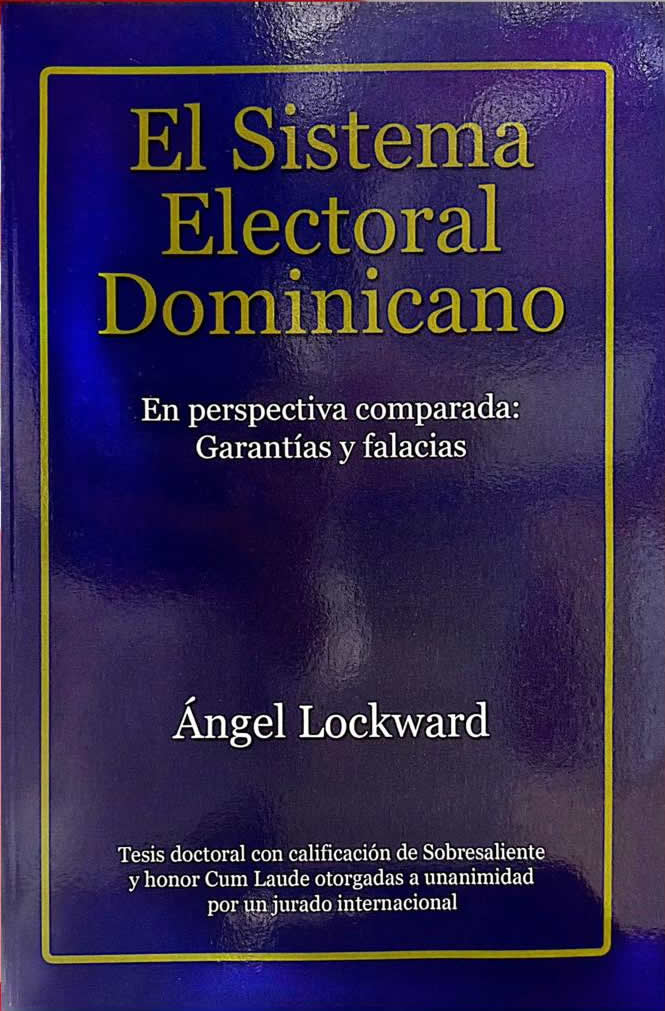 14 El Sistema Electoral Dominicano: En perspectiva comparada: Garantías y falacias - Imagen 1