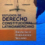 Estudios de Derecho Constitucional Latinoamericano